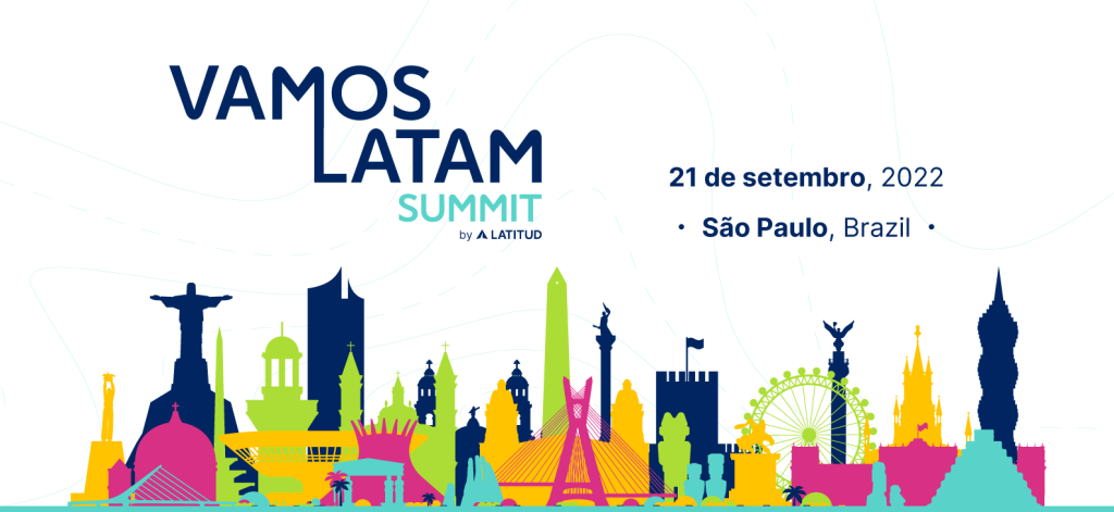  Vamos Latam Summit (VLS) will take place in São Paulo on September 21