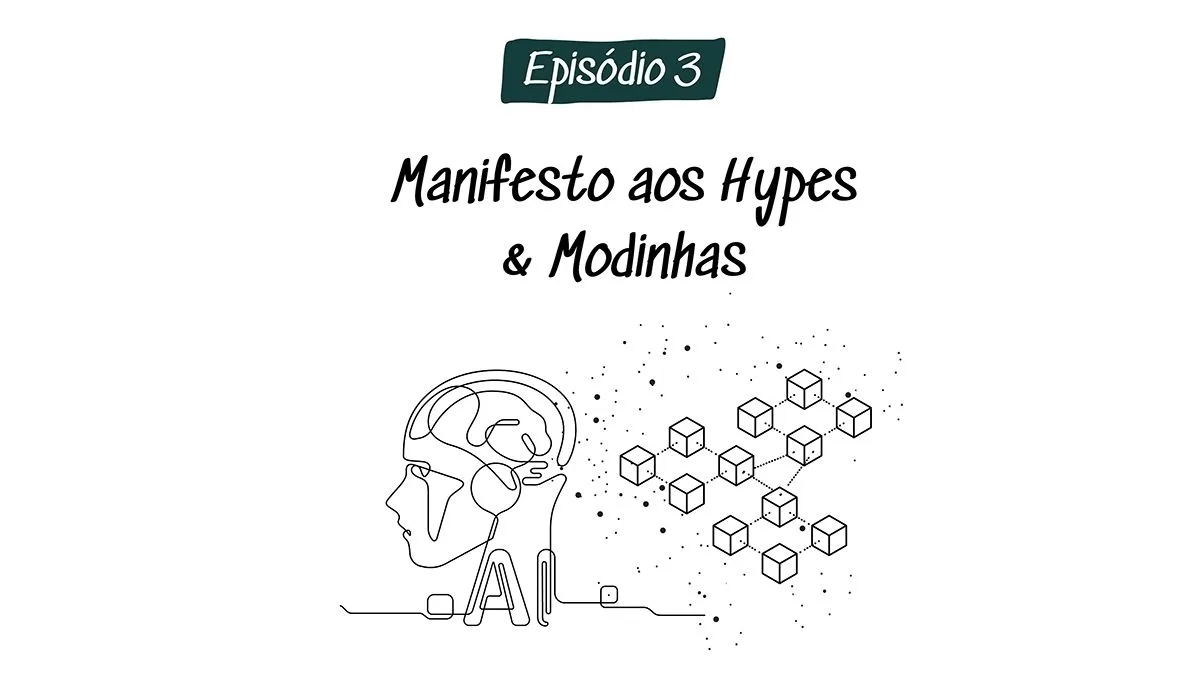 Manifesto aos hypes & modinhas