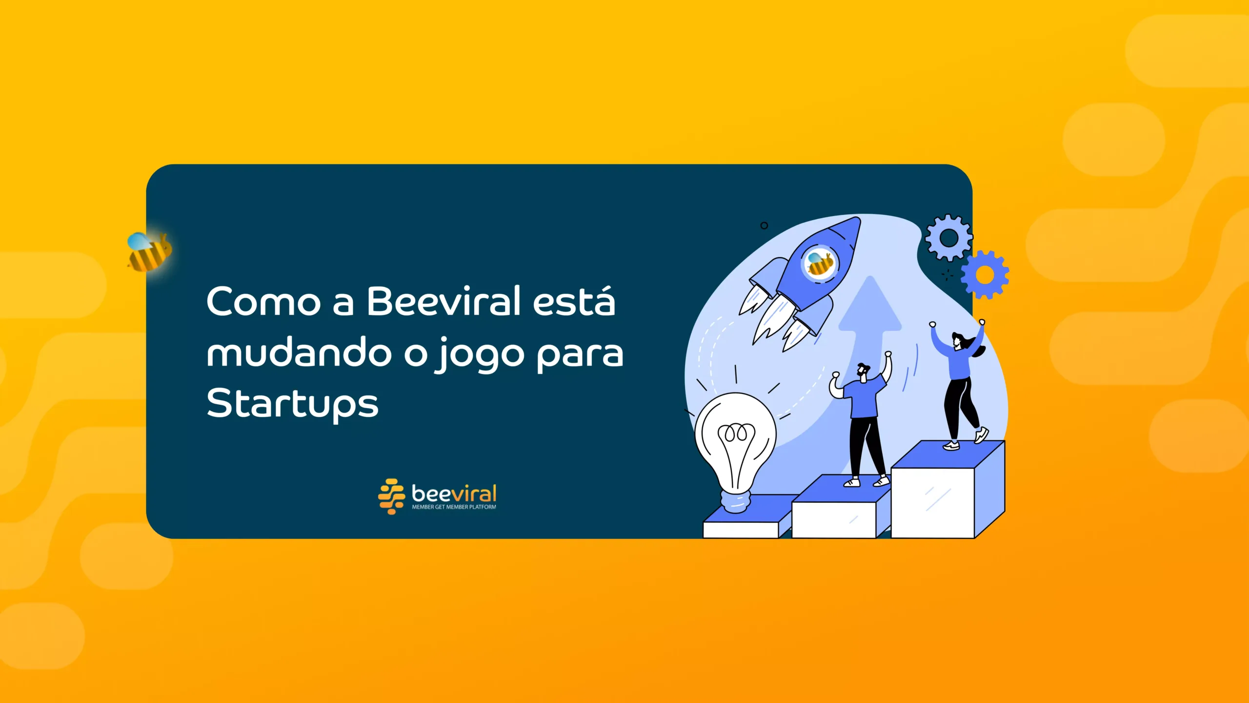 Como a Beeviral está mudando o jogo para startups