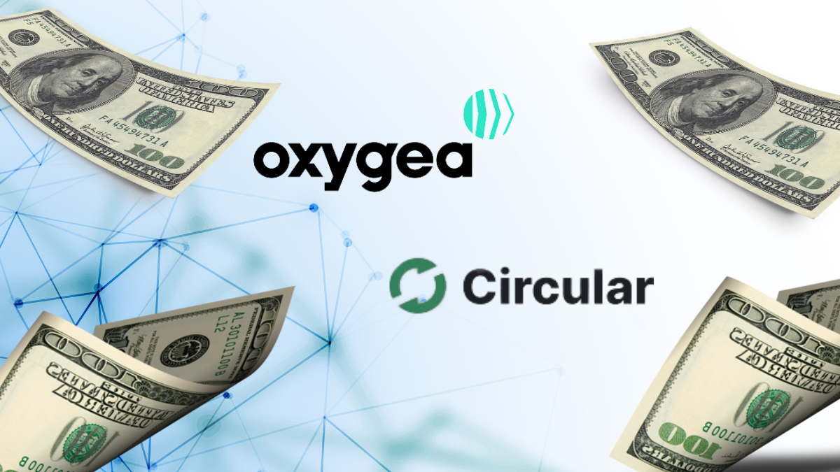 Oxygea investe US$ 1M em rodada internacional com a Circular.co