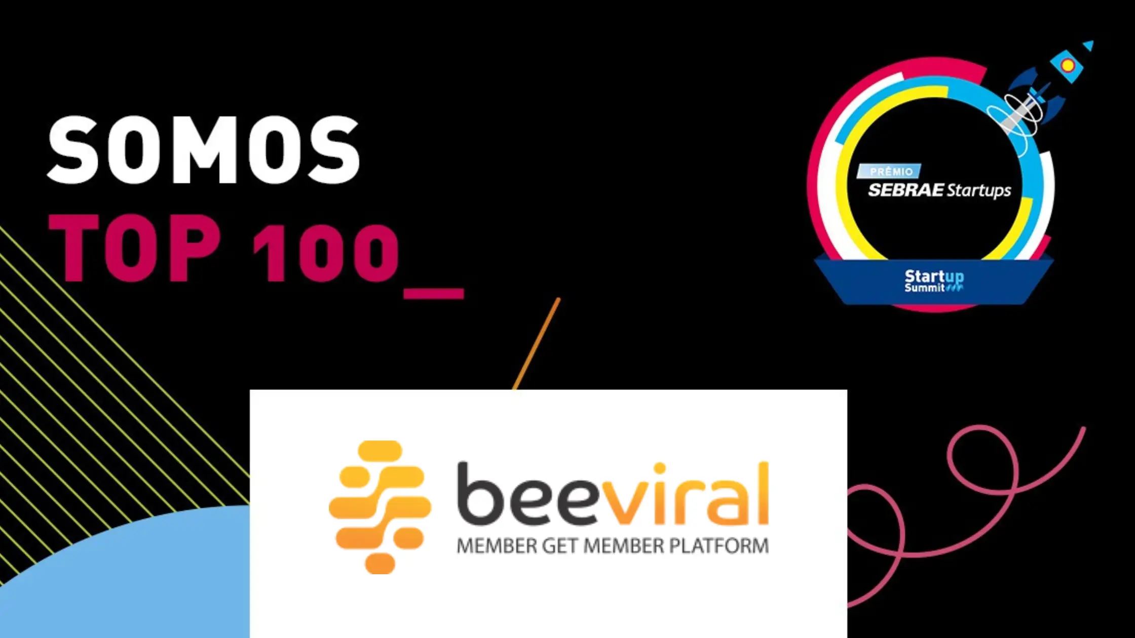 Beeviral conquista TOP 100 no Prêmio Sebrae Startups